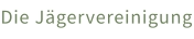 Die Jägervereinigung