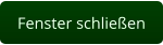 Fenster schließen
