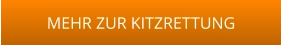 MEHR ZUR KITZRETTUNG
