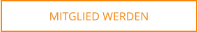 MITGLIED WERDEN