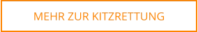 MEHR ZUR KITZRETTUNG