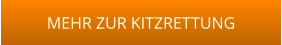 MEHR ZUR KITZRETTUNG